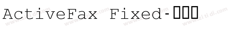 ActiveFax Fixed字体转换